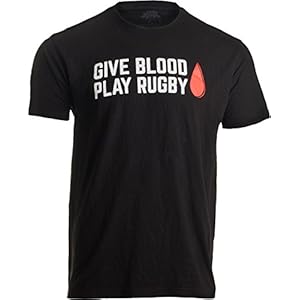 Give Blood, Play Rugby | Funny Rugby Player Rugger League Union Humor T-Shirt