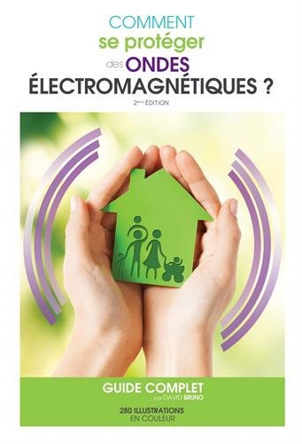 Comment se protéger des ondes électromagnétiques ? by (Paperback)