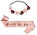 SEWEI Bride to Be Sash Flower Headband Bachelorette Bride Tribe Bridal Shower Wedding Party favor Supplies (Pink)
