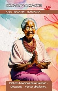 Livro Meditações Hawaianas: Para abrir caminhos - desapegos e gratidão