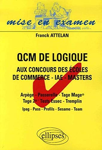 QCM de logique aux concours des Ã©coles de commerce - IAE - Masters : ArpÃ¨ge - Passerelle - Tag by 