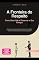 Livro A Fronteira do Respeito: Como Dizer Não e Preservar a Sua Energia (Comunicação Livro 9)