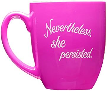 Nevertheless, She Persisted Coffee Mug (Pink)