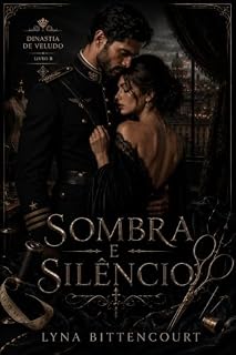 Livro Dinastia de veludo: Sombra e silêncio