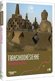 Échappées Belles - Les Routes Mythiques - Transindonésienne : De Sumatra À Bali