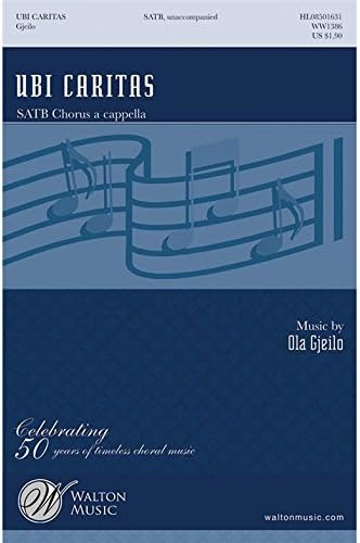 Ubi Caritas SATB a cappella Ola Gjeilo