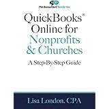 QuickBooks Online for Nonprofits & Churches: The Step-By-Step Guide (The Accountant Beside You)