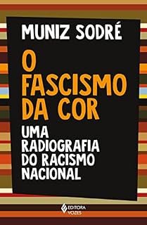 Livro O fascismo da cor: Uma radiografia do racismo nacional
