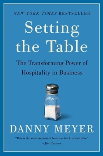 Download Setting the Table: The Transforming Power of Hospitality in Business PDF