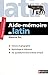 Aide-mémoire de Latin by
