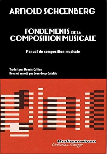 Amazon Fr Fondements De La Composition Musicale Arnold Schoenberg Jean Loup Cataldo Dennis Collins Livres