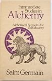 Intermediate Studies in Alchemy, Germain, Saint, 0916766012
