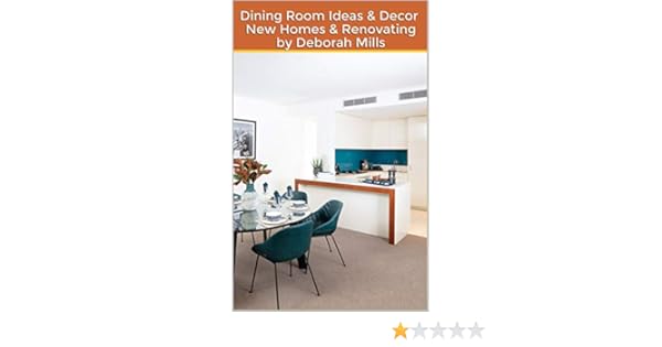 Dining Room Ideas Decor For New Homes Renovating Kindle