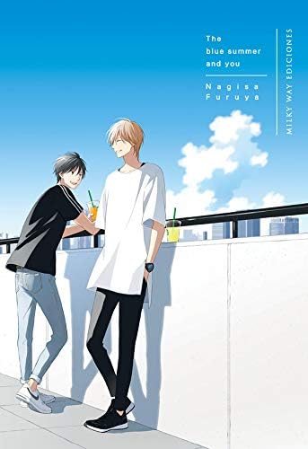 The Blue Summer And You