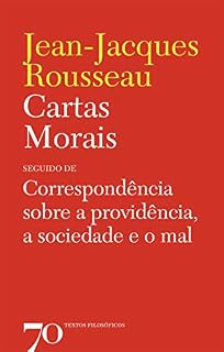 Livro Cartas Morais - seguido de correspondência sobre a providência, a sociedade e o mal