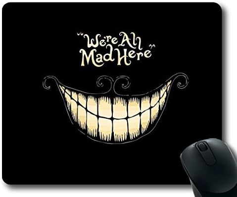genetice We're All Mad Here Personality Desings Gaming Mouse Pad Style