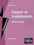 Nothomb, Stupeur et tremblements (Résonances) by 