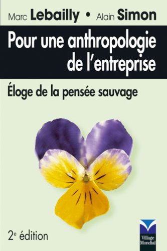 Pour une anthropologie de l'entreprise
