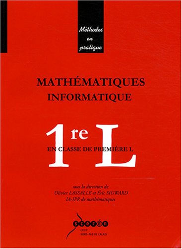 Mathématiques, informatique en classe de première L