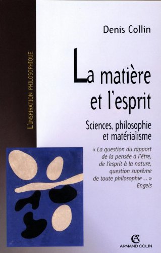La  matière et l'esprit