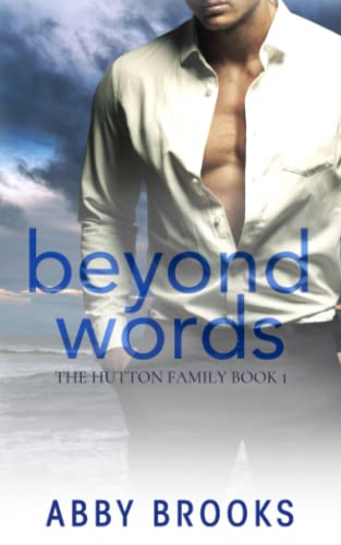 Beyond Words (The Hutton Family Book 1)
