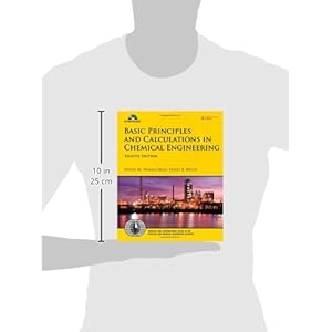 Basic Principles and Calculations in Chemical Engineering (8th Edition) (Prentice Hall International Series in the Physical and Chemical Engineering S