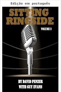 Livro À beira do ringue, volume 2: a XWF, a TNA e a vida depois do wrestling (Edição somente texto)