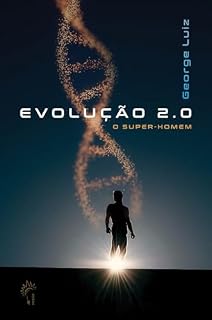 Livro Evolução 2.0 - o super-homem