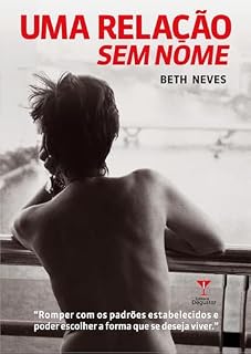 Livro Uma Relação Sem Nome