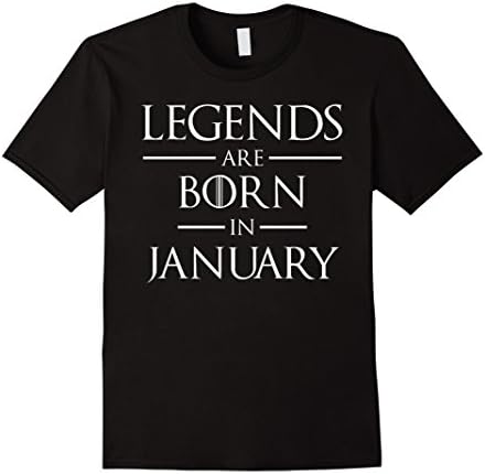 Men's Legends Are Born In January Birthday Gift T Shirt Medium Black