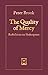 The Quality of Mercy: Reflections on Shakespeare by Peter Brook