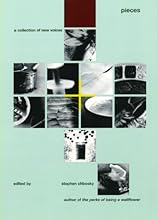 Pieces:  A Collection of New Voices