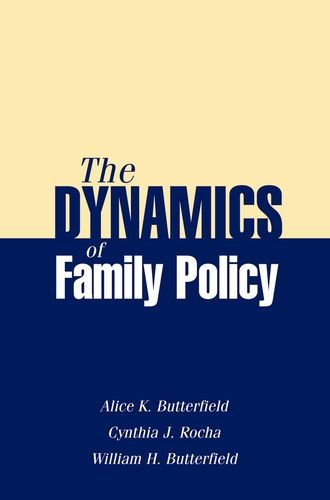 Dynamics Of Family Policy (Pb)