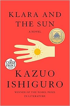 Klara and the Sun: A Novel (Random House Large Print)