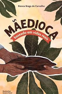 Livro Mãedioca: Baseado em vidas reais
