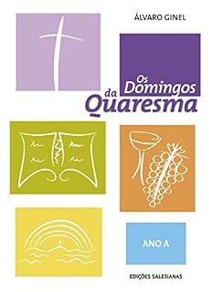 Livro Os domingos da Quaresma - Ano A