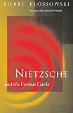 Nietzsche and the Vicious Circle