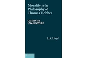 Morality in the Philosophy of Thomas Hobbes: Cases in the Law of Nature