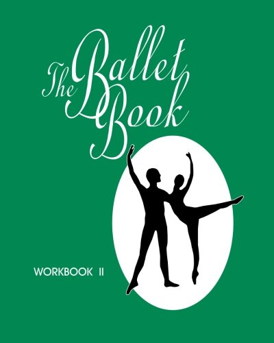The Ballet Book Workbook II