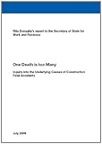 Image de One Death is Too Many: Rita Donaghy's Report to the Secretary of State for Work and Pensions: Inquiry into the Underlying Causes of Construction Fatal