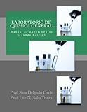 Laboratorio de Química General: Manual de Experimentos (Spanish Edition)