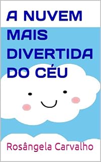 Livro A NUVEM MAIS DIVERTIDA DO CÉU