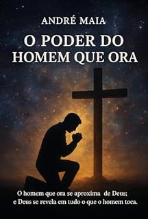Livro O Poder do homem Que Ora