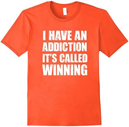 Men's ADDICTION SHIRT, Set Goals Crush Them The Best Winner TShirt Large Orange