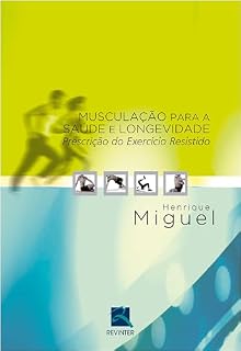 Livro Prescrição do Exercício Resistido para a Saúde