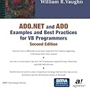 ADO.NET and ADO Examples and Best Practices for VB Programmers (Second Edition)