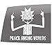 Peace Among Worlds - White - Rick and Morty Inspired - Entertainment - 5 Year - Outdoor Vinyl Sticker - Decal