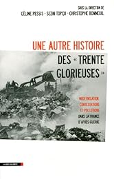 Une  autre histoire des Trente Glorieuses
