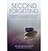 Remembering the Power of the Gospel during Alzheimer's Disease Second Forgetting (Paperback) - Commo by
