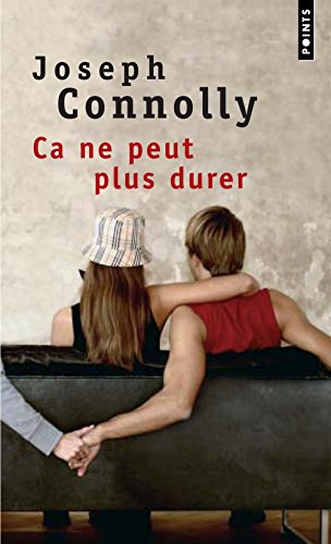 Ça ne peut plus durer